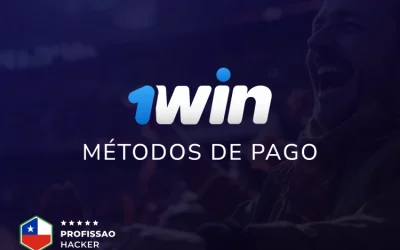 Métodos de pago en 1Win: Guía completa en Chile