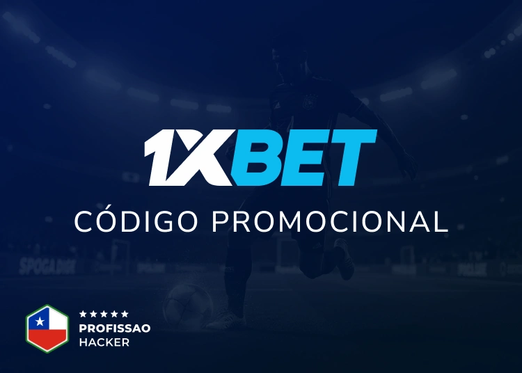 Profissao Hacker - 1xBet Сódigo promocional